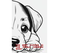 The Best Puppies in the World Coloring Book