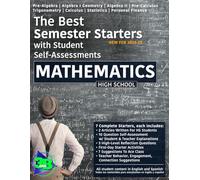 The Best Semester Starters with Student Self-Assessments: Mathematics (HS): 7 Complete Starters For Pre-Algebra, Algebra I, Geometry, Algebra II, ... Statistics, and Personal Finance (EN/SP)