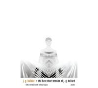 J G Ballard The Best Short Stories of J. G. Ballard (Tascabile)