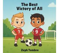 The Best Victory of All