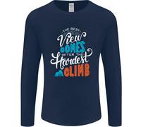 The Best Views Come Dal più Difficile Climb Uomo Maniche