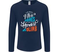 The Best Views Come Dal più Difficile Climb Uomo Maniche