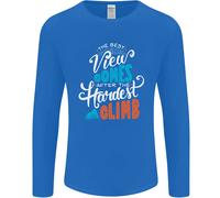 The Best Views Come Dal più Difficile Climb Uomo Maniche