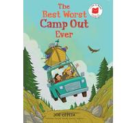 The Best Worst Camp Out Ever
