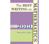 Mircea Pitici The Best Writing on Mathematics 2019 (Tascabile)