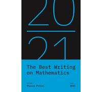 Mircea Pitici The Best Writing on Mathematics 2021 (Tascabile)