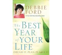 Debbie Ford The Best Year Of Your Life (Tascabile)