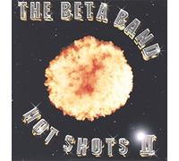 The Beta Band - Hot Shots Part II