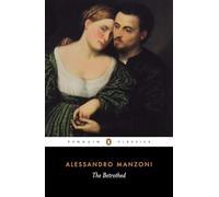 Alessandro Manzoni The Betrothed (Tascabile)
