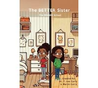 The Better Sister: The ERASER School