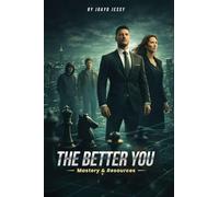 The Better You: Mastery & Resources