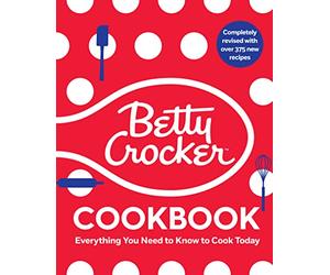 The Betty Crocker Cookbook, 13th Edition: Everything You Need to Know to Cook Today