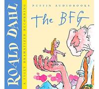 The BFG (Audio Book) by Dahl, Roald Unabridged Edition (2005)