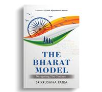 The Bharat Model: Navigating 21st Century