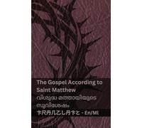 The Bible / ബൈബിൾ - The Gospel According to Saint Matthew / വിശുദ്ധ മത്തായിയുടെ സുവിശ : Tranzlaty English മലയാളം