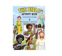The Bible: Activity Book: Word Searches & Drawings to Glorify God