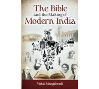 Vishal Mangalwa The Bible and the Making of Modern India Revised Edi (Tascabile)