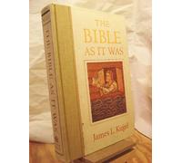 The Bible as it Was