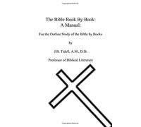 The Bible Book By Book