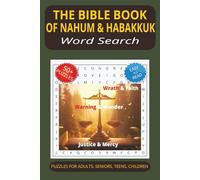 The Bible Book of Nahum & Habakkuk Word Search Puzzle Book: Word Searches with Easy to Read Print about The Bible Book of Nahum & Habakkuk, Prophets ... for Vacations, Holidays & Free Times