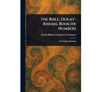 The Bible, Douay-Rheims, Book 04: Numbers