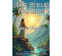 The Bible for Kids: Genesis, Chapter 1
