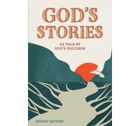 The Bible for Norma God's Stories as told by God's Children: Adults' (Tascabile)