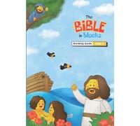 The Bible in Blocks: Building Guide (Steps 2): Step-by-step Bible building guide for kids with LEGO® Education My XL World 45028