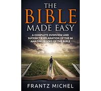 Frantz Michel The Bible Made Easy (Tascabile)