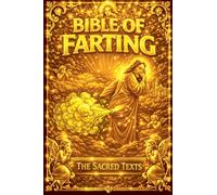 The Bible of Farting: 2
