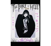 The Bible of Hell, Book I: Daddy | PART 1: "The Basement"