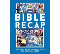 Tara-Leigh Cobble The Bible Recap for Kids (Tascabile)
