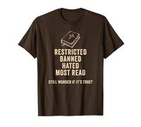 The Bible: Restricted, Banned, Hated, Most Read Maglietta