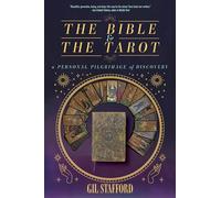 Gil W. Stafford The Bible and the Tarot (Tascabile) (PRESALE 07/11/2024)