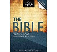 The Bible: Why Does It Endure?