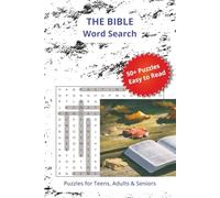 The Bible Word Search: 50+ Faith-Inspired Puzzles for Teens, Adults & Seniors | 115 Pages of Spiritual Fun & Brain-Boosting Word Hunts | Perfect as a Gift and for Prayer, Relaxation & Travel