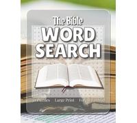 The Bible Word Search: Easy to Read Print | 8.5" by 11" For Readability | 50 Puzzles With A Christian Theme | Suitable for All Ages