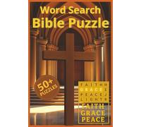 The Bible Word Search Puzzle Book: Word Search with Easy-to-Read Print about Bible, Verses, Psalms, and More | 6x9, 110 Pages | 50+ Puzzles … Gift for Vacations, Holidays, and Free Time