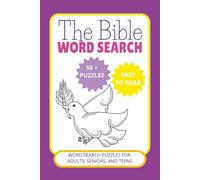 THE BIBLE Word Search Puzzle Book: Word Searches with Easy to Read Print about THE BIBLE, SCRIPTURE, THE WORD, and More | 6 x 9 inches, 110 pages | ... for Vacations, Holidays, and Free Times