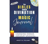 The Bible's Hidden Divination & Magic Journal