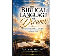 The Biblical language of Dreams
