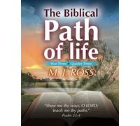 The Biblical Path of Life - Year Three, Quarter Three