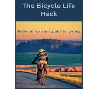 The Bicycle Life Hack