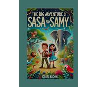The Big Adventure of Sasa and Samy