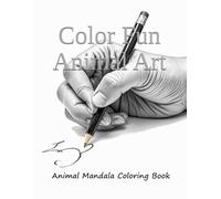 The Big Animal Coloring Book: For Kids, Teens & Adults