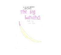 The big banana: Season 1, episode 2