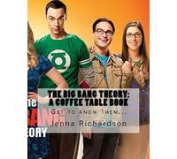 Jenna J Richardson The Big Bang Theory (Tascabile)