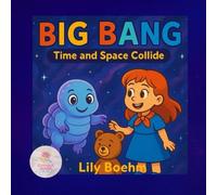 The Big Bang: time and space collide