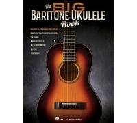 The Big Baritone Ukulele Book (Tascabile)