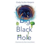 The Big Black Hole